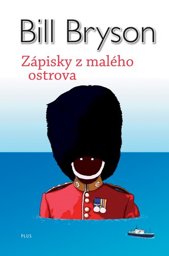 Zápisky z malého ostrova (Bill Bryson, 2010)