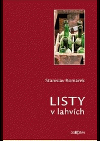 Listy v lahvích (Stanislav Komárek, 2010)