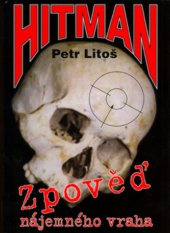Hitman Zpověď nájeného vraha