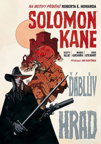 Solomon Kane : Ďáblův hrad (Robert Ervin Howard, 2010)