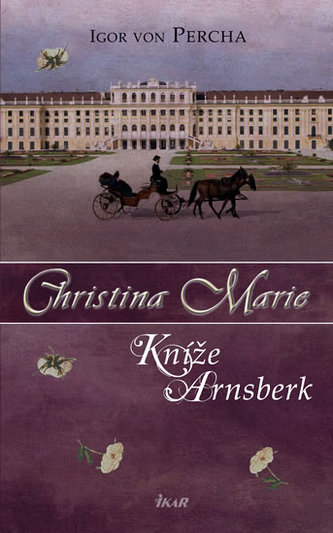 Christina Marie Kníže Arnsberk