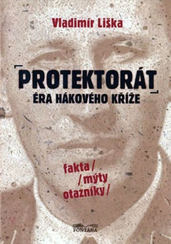 Protektorát Éra hákového kříže