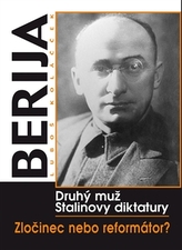 Berija Druhý muž Stalinovy diktatury