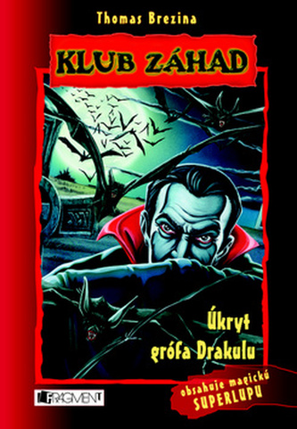 Úkryt grófa Drakulu (Thomas C. Brezina, 2010)