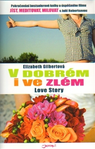 V dobrém i ve zlém
