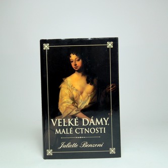 Velké dámy, malé ctnosti