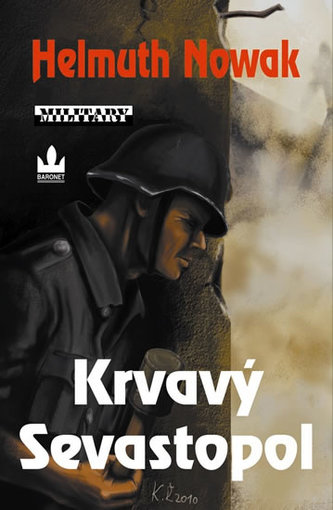 Krvavý Sevastopol Krvavý Sevastopol