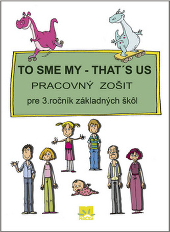 To sme my - that`s us