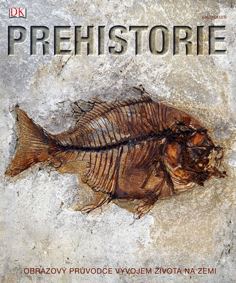 Prehistorie Prehistorie