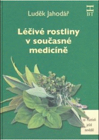 Léčivé rostliny v současné medicíně