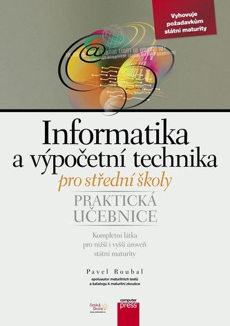 Informatika a výpočetní technika pro střední školy : praktická učebnice - Náhled učebnice