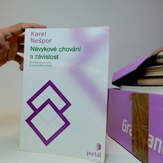 Návykové chování a závislost