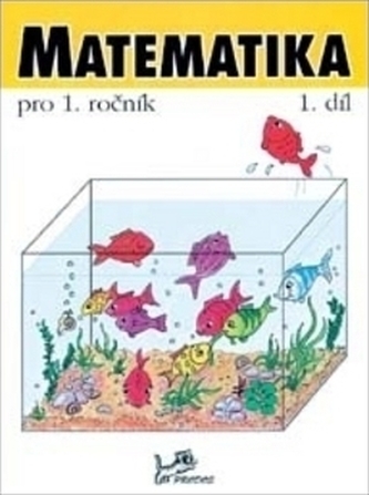 Matematika pro 1. ročník - 1.díl