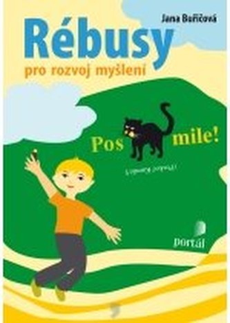 Rébusy pro rozvoj myšlení Rébusy pro rozvoj myšlení