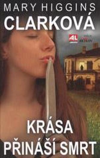 Krása přináší smrt