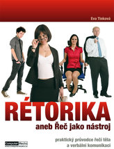 Rétorika aneb řeč jako nástroj
