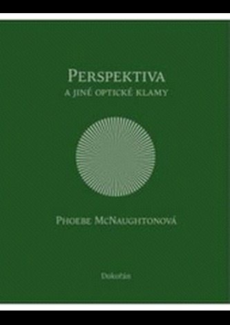 Perspektiva a jiné optické klamy