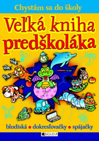 Veľká kniha predškoláka