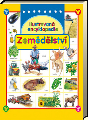 Zemědělství : ilustrovaná encyklopedie (Eloísa Cancio Barón, 2009)