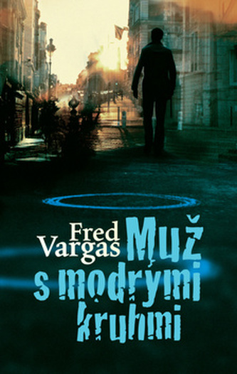Muž s modrými kruhmi Muž s modrými kruhmi
