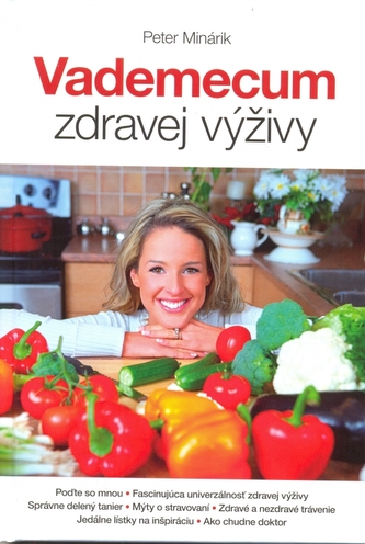 Vademecum zdravej výživy (Peter Minárik, 2010)