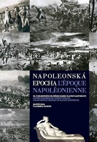 Napoleonská epocha L`époque Napoléonienne Napoleonská epocha L`époque Napoléonienne