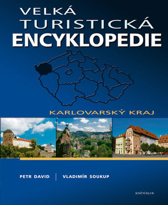 Velká turistická encyklopedie Karlovarský kraj