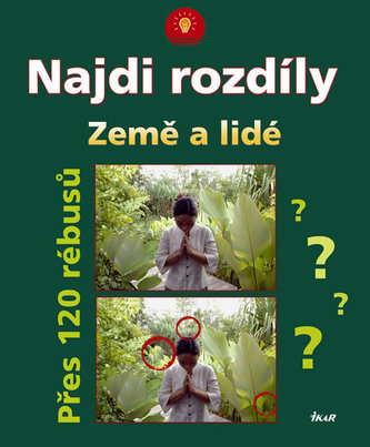 Najdi rozdíly : země a lidé : přes 120 rébusů (, 2010)