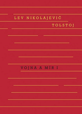 Vojna a mír I. a II. svazek