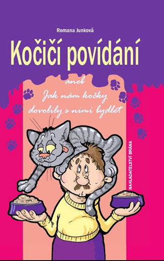 Kočičí povídání aneb Jak nám kočky dovolily s nimi bydlet