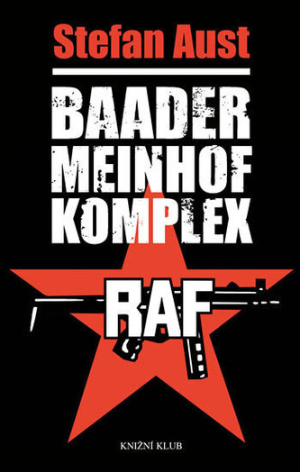 Baader Meinhof komplex (RAF 1970 - 1977)