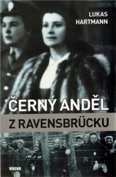 Černý anděl z Ravensbrücku