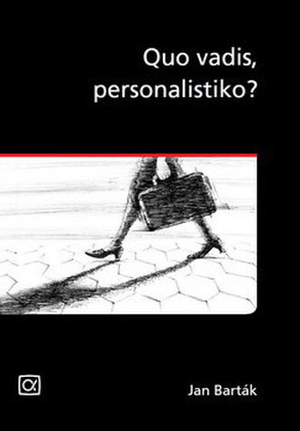 Quo vadis, personalistiko?