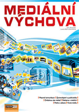 Mediální výchova Cvičebnice Metodika
