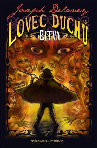 Lovec duchů 4 - Bitva