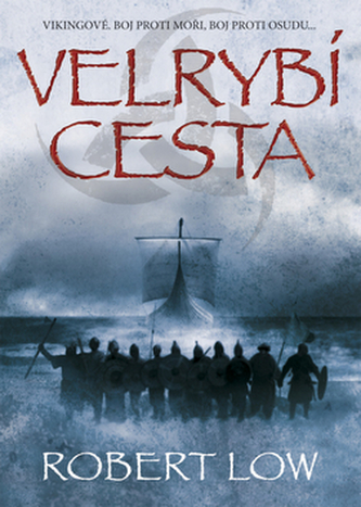 Přísežné bratrstvo : Velrybí cesta (Robert Low, 2011)