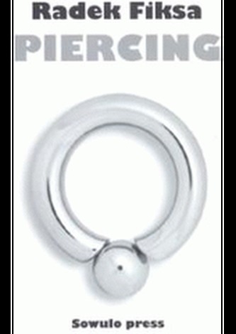 Piercing (Radomír Fiksa, 2005)