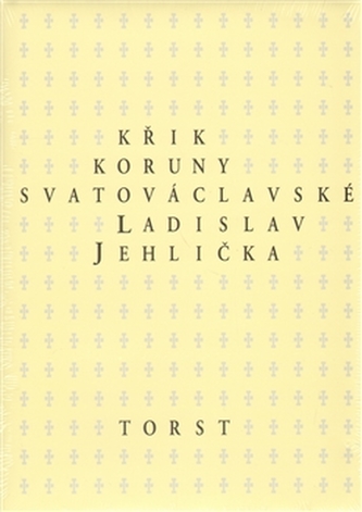 Křik Koruny svatováclavské