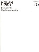 Spisy 13 Překlady III (Sedm romantiků)