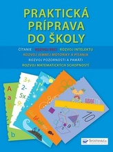 Praktická príprava do školy