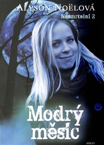 Modrý měsíc Nesmrtelní 2