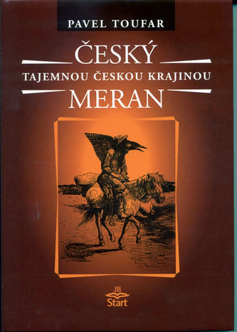 Český Meran Tajemnou českou krajinou
