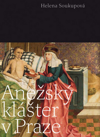 Anežský klášter v Praze Anežský klášter v Praze