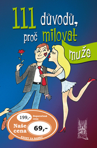 111 důvodů, proč milovat muže