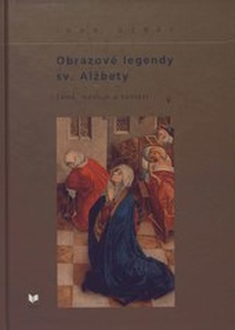 Obrazové legendy sv. Alžbety