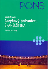 Last Minute Jazykový průvodce Španělština
