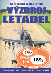 Střelecká a raketová výzbroj letadel