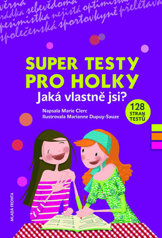 Super testy pro holky