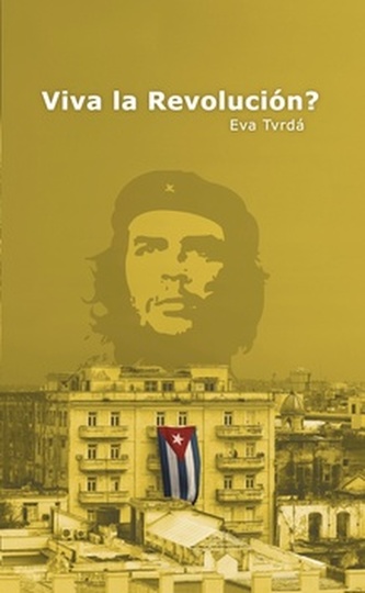 Viva la Revolución? (brožovaná)