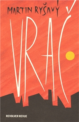 Vrač (Martin Ryšavý, 2010)